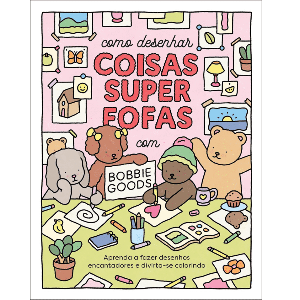 bobbie goods coloring: how to draw super cute things with bobbie goods learn to draw charming pictures draw charming pictures and have fun coloring draw charming pictures and have fun | draw super cute things